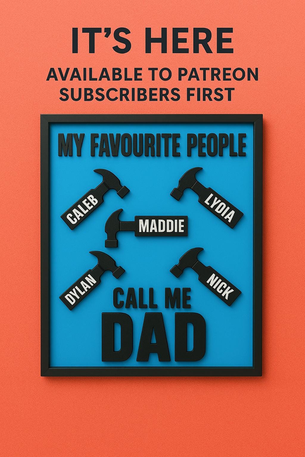 Father's Day Signs- I Love You