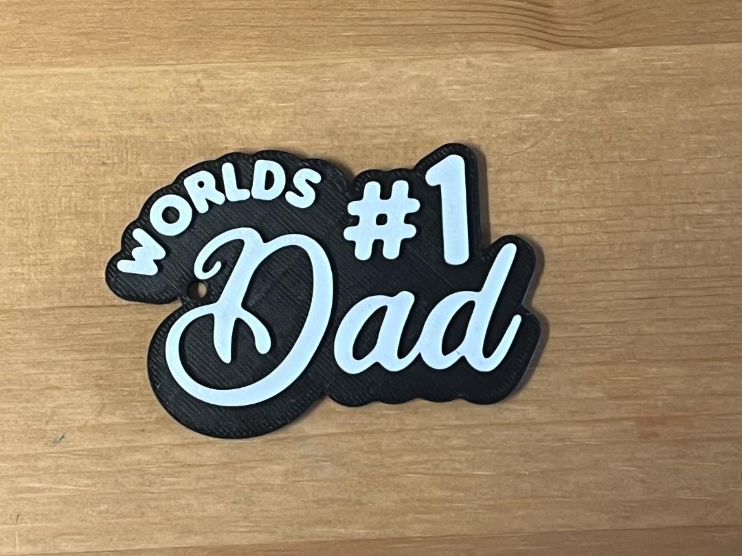 Father’s Day Keychain or Magnet for Dad | 3D Printed Dad Gift | Best Dad Ever | Funny & Sentimental Gift for Father